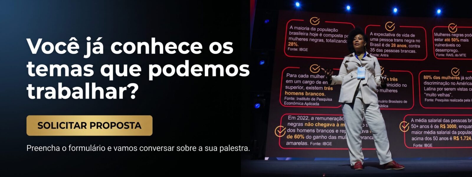 Você já conhece os temas que podemos trabalhar?